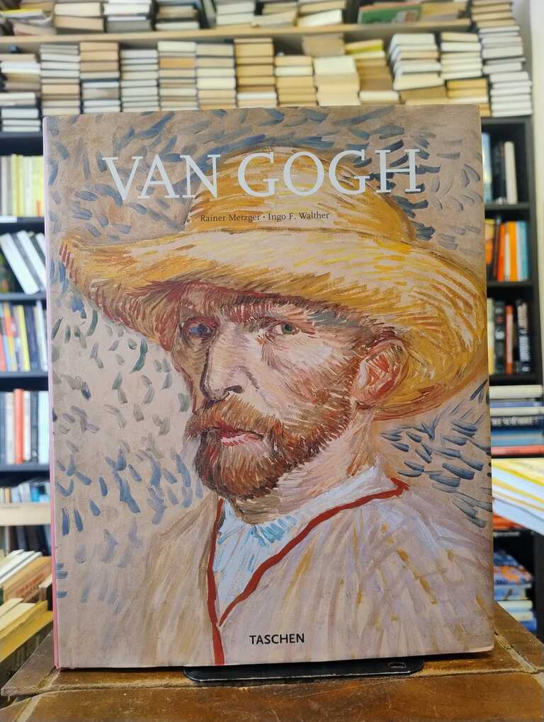 Vincent Van Gogh - Rainer Metzger · Ingo Walther