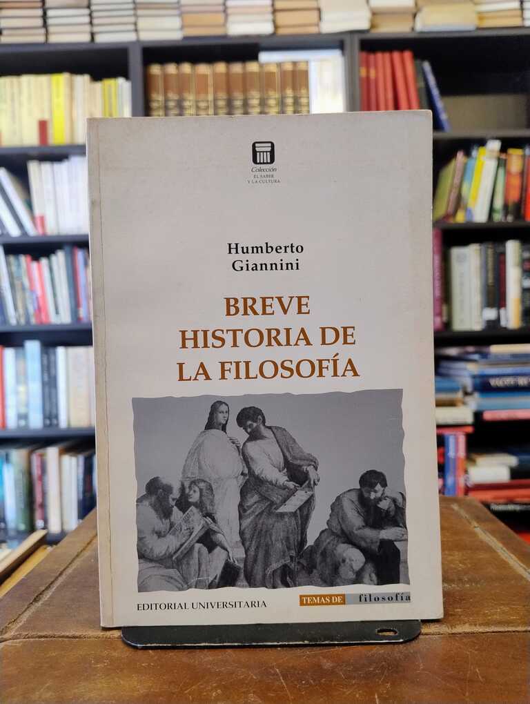 Breve historia de la filosofía - Humberto Giannini