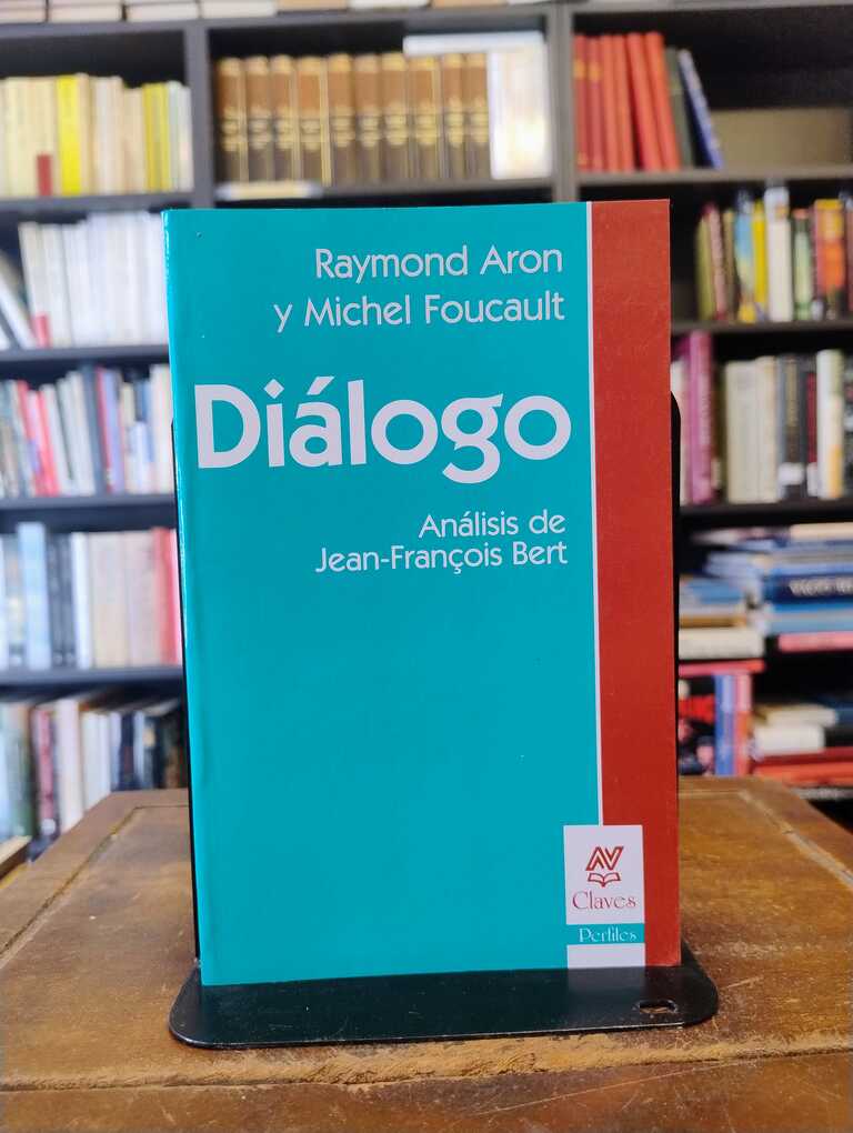 Diálogo - Raymond Aron · Michel Foucault