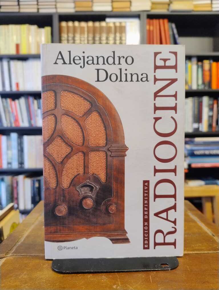 Radiocine - Alejandro Dolina