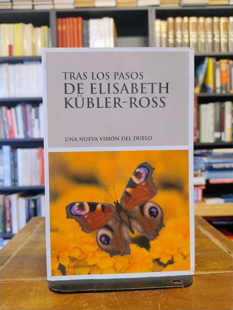 Tras los pasos de Elisabeth Kübler-Ross - Asociación de Voluntarios de Enfermos Sanables