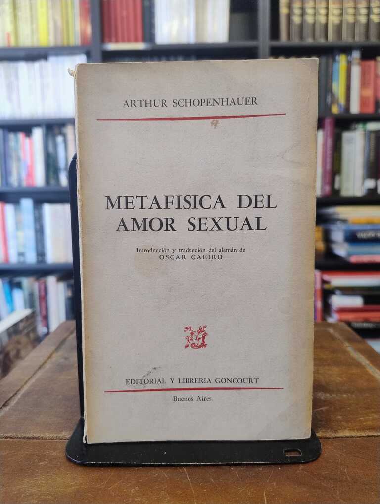 Metafísica del amor sexual - Arthur Schopenhauer