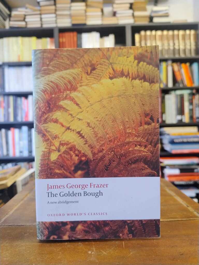 The Golden Bough (abridged) - James George Frazer