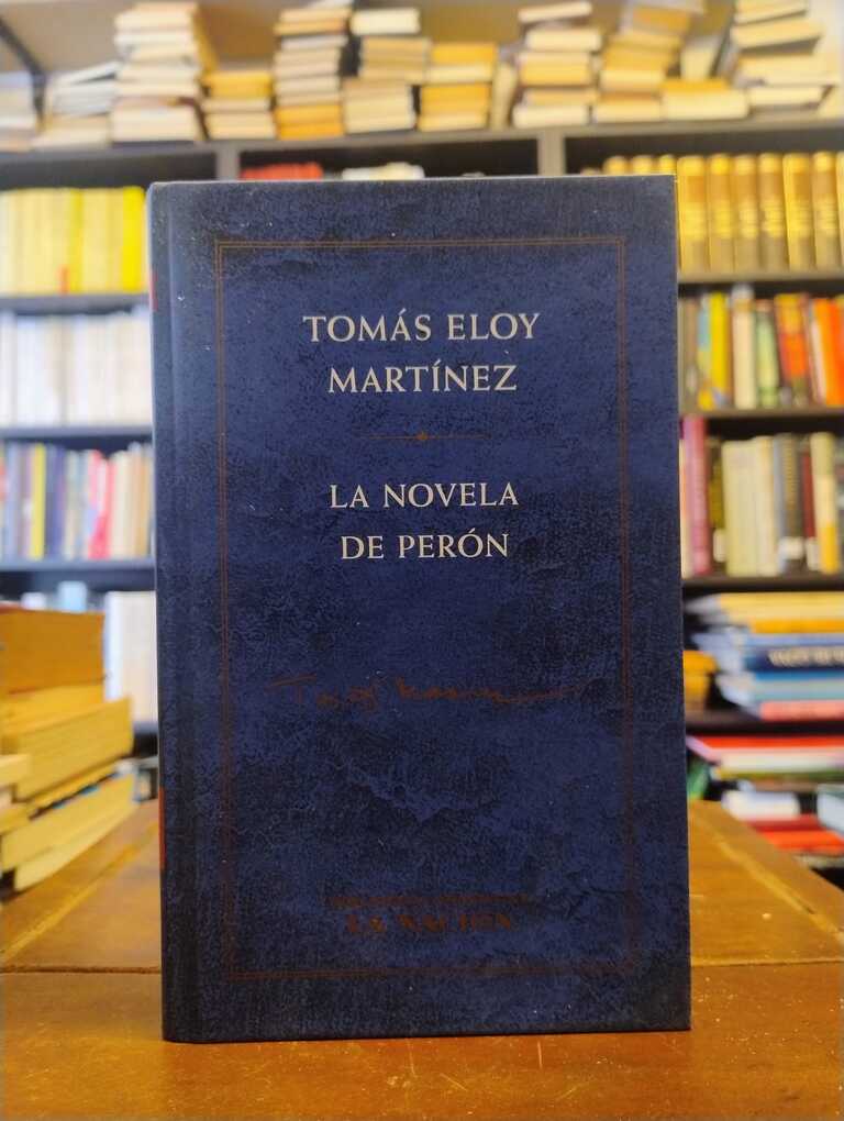 La novela de Perón - Tomás Eloy Martínez