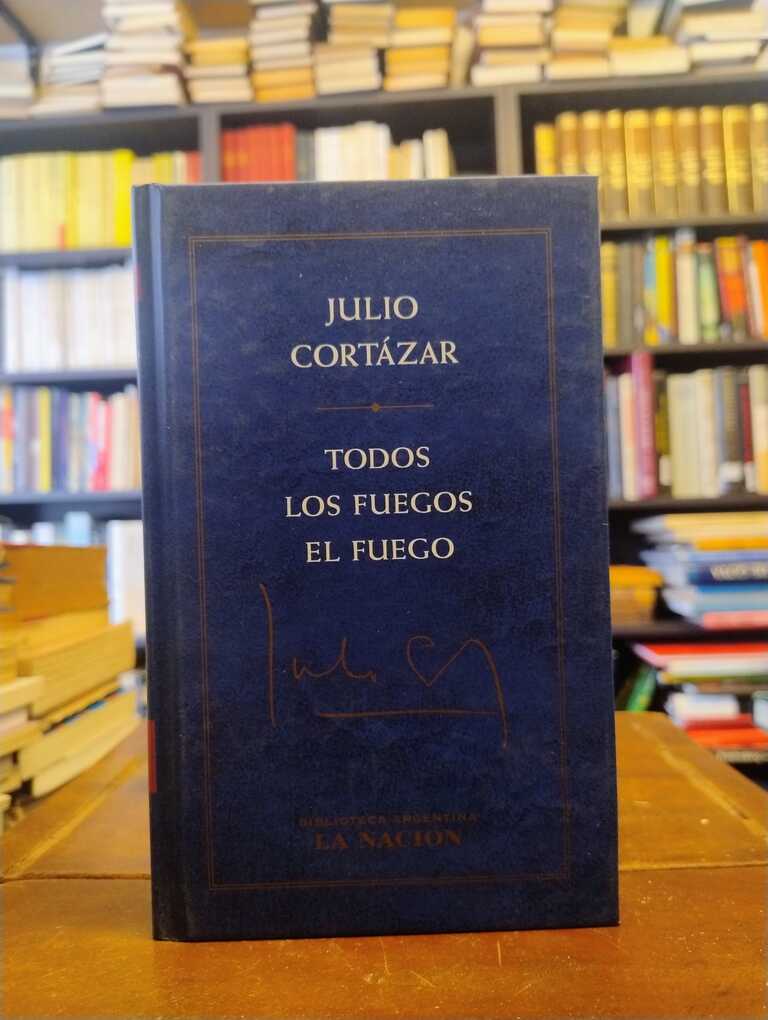 Todos los fuegos el fuego - Julio Cortázar