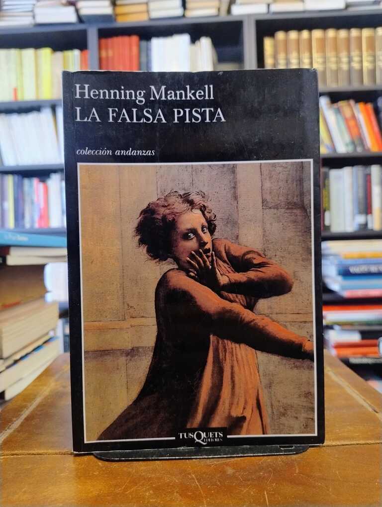 La falsa pista - Henning Mankell
