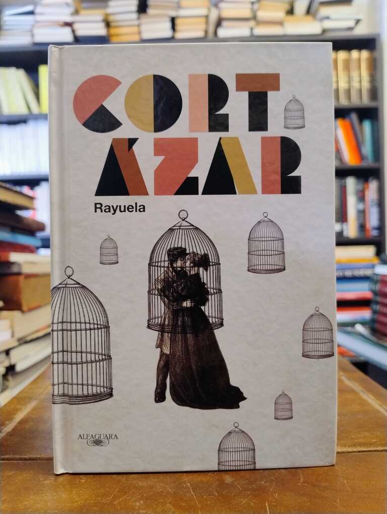 Rayuela - Julio Cortázar