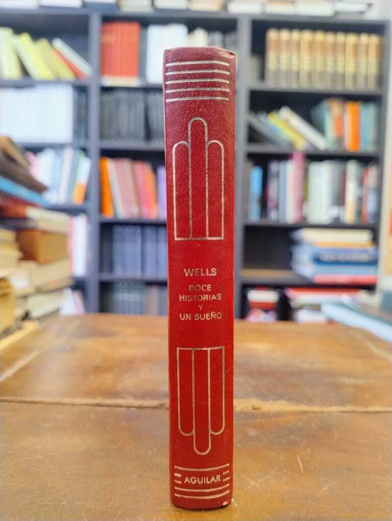 Doce historias y un sueño - H. G. Wells