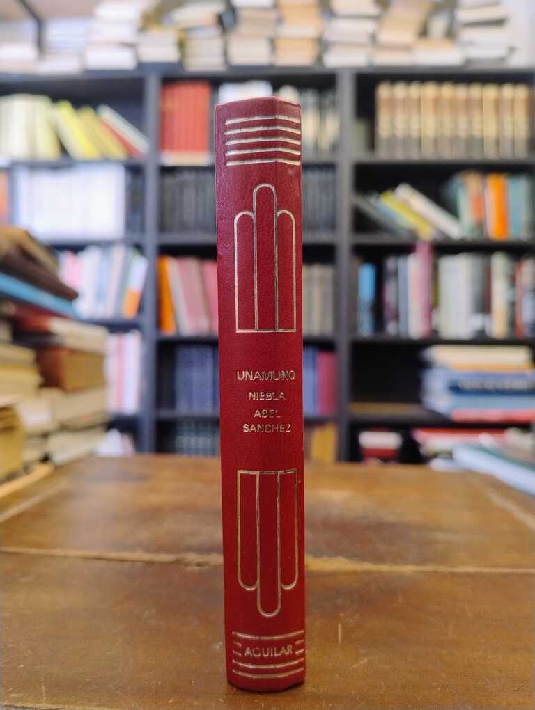 Niebla · Abel Sánchez - Miguel de Unamuno