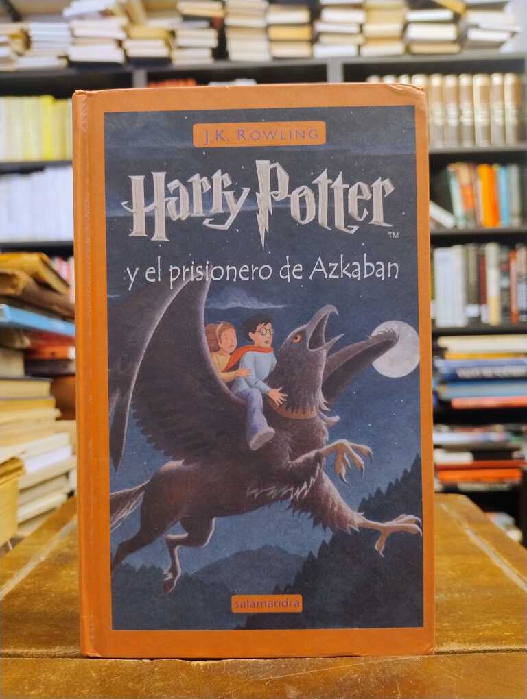 Harry Potter y el prisionero de Azkaban - J. K. Rowling