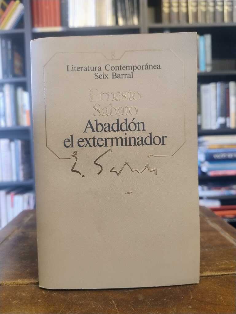 Abaddón el exterminador - Ernesto Sábato
