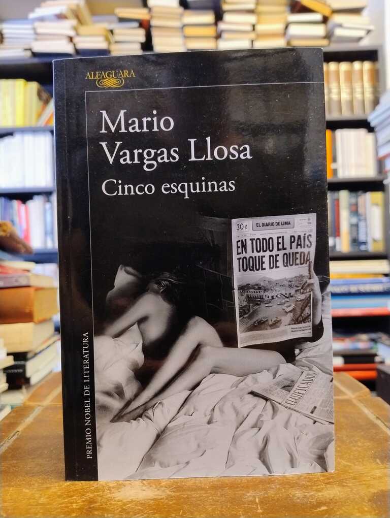 Cinco esquinas - Mario Vargas Llosa