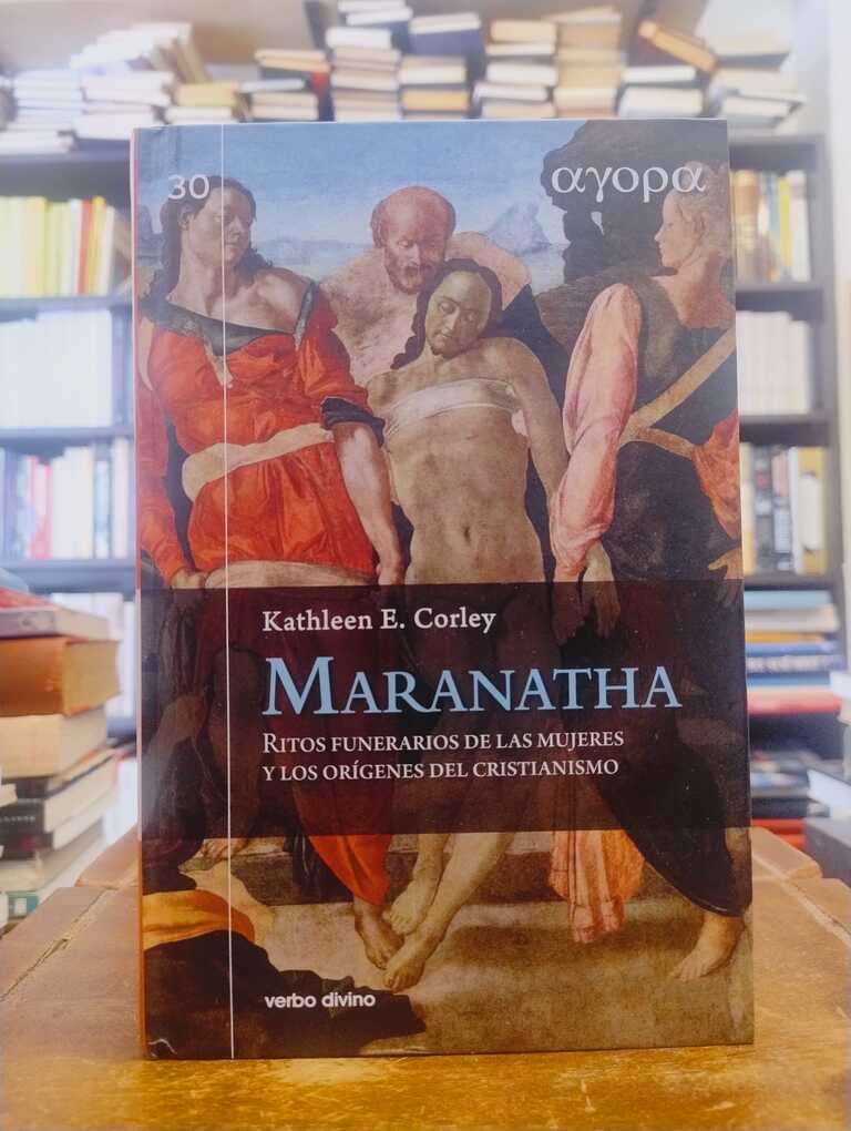 Maranatha - Kathleen E. Corley