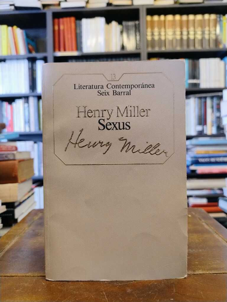 Sexus - Henry Miller
