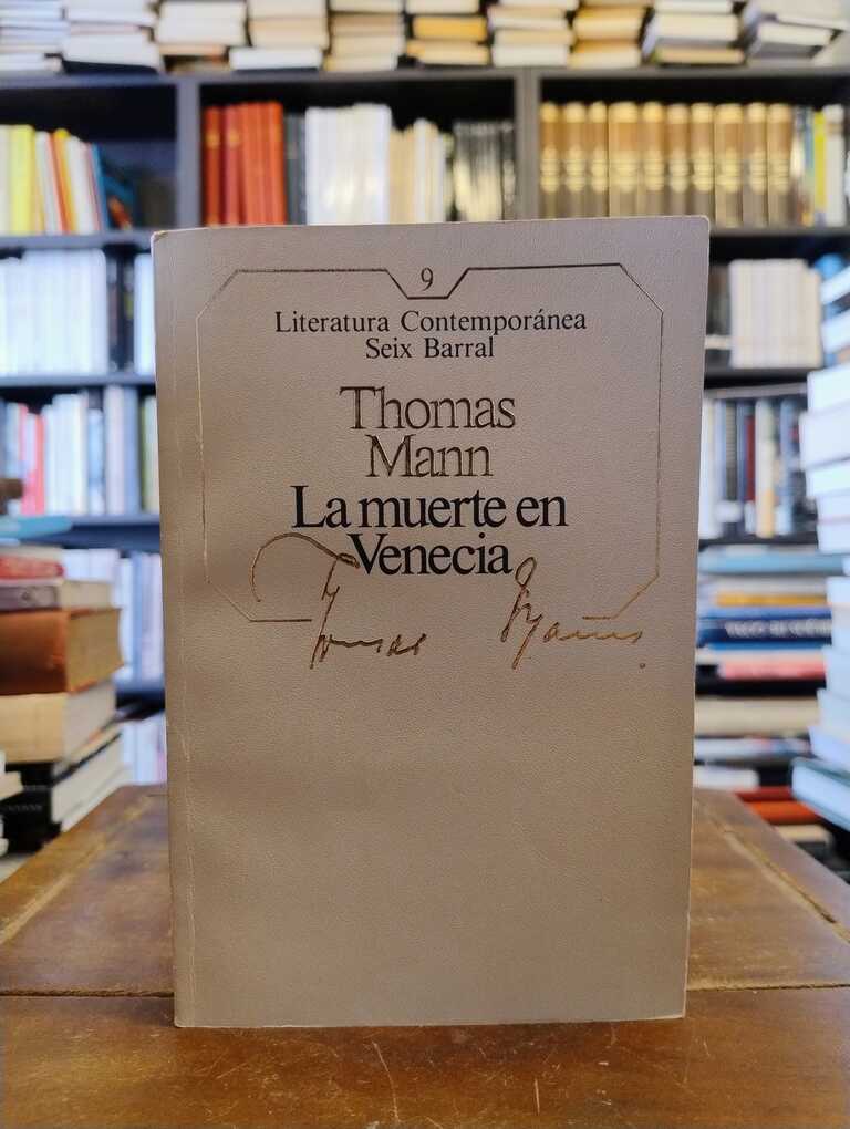 La muerte en Venecia - Thomas Mann