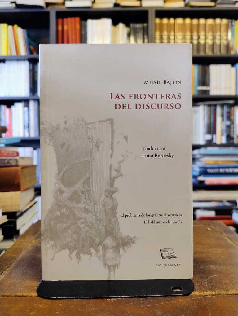 Las fronteras del discurso - Mijaíl M. Bajtín