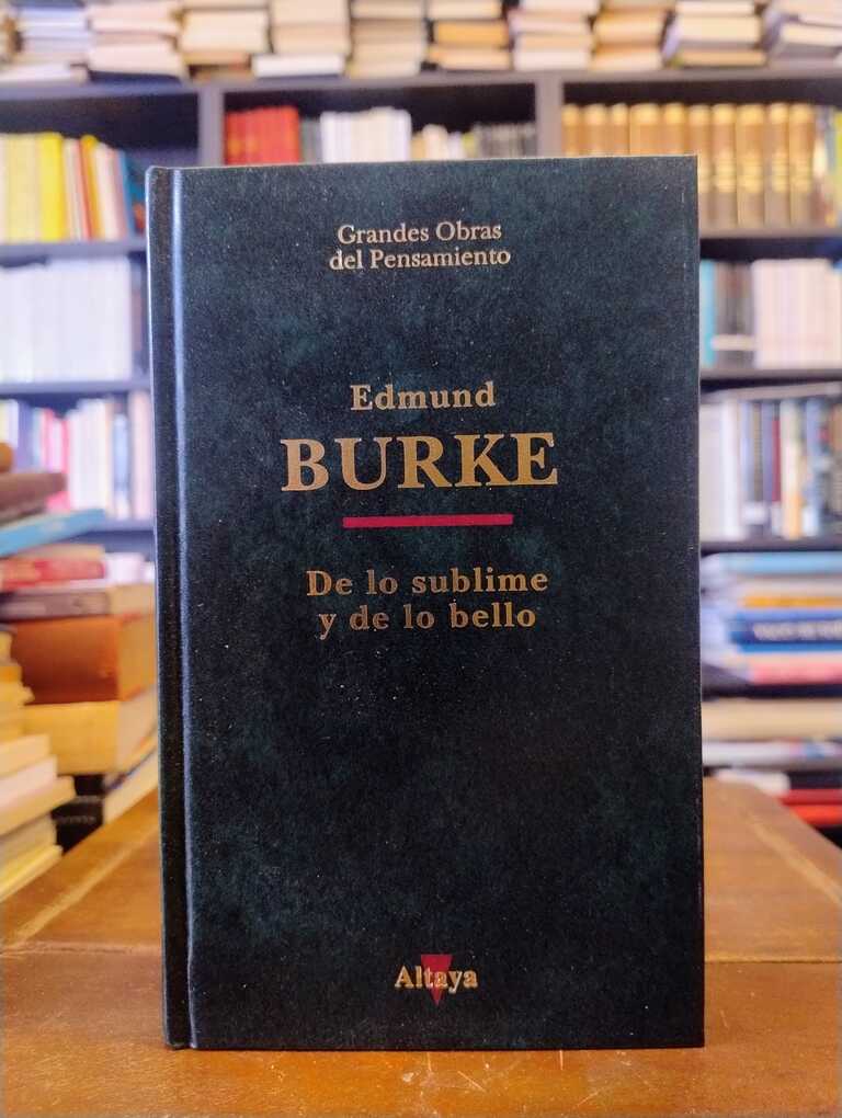 De lo sublime y lo bello - Edmund Burke