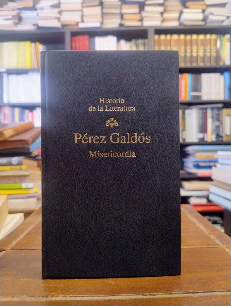 Misericordia - Benito Pérez Galdós