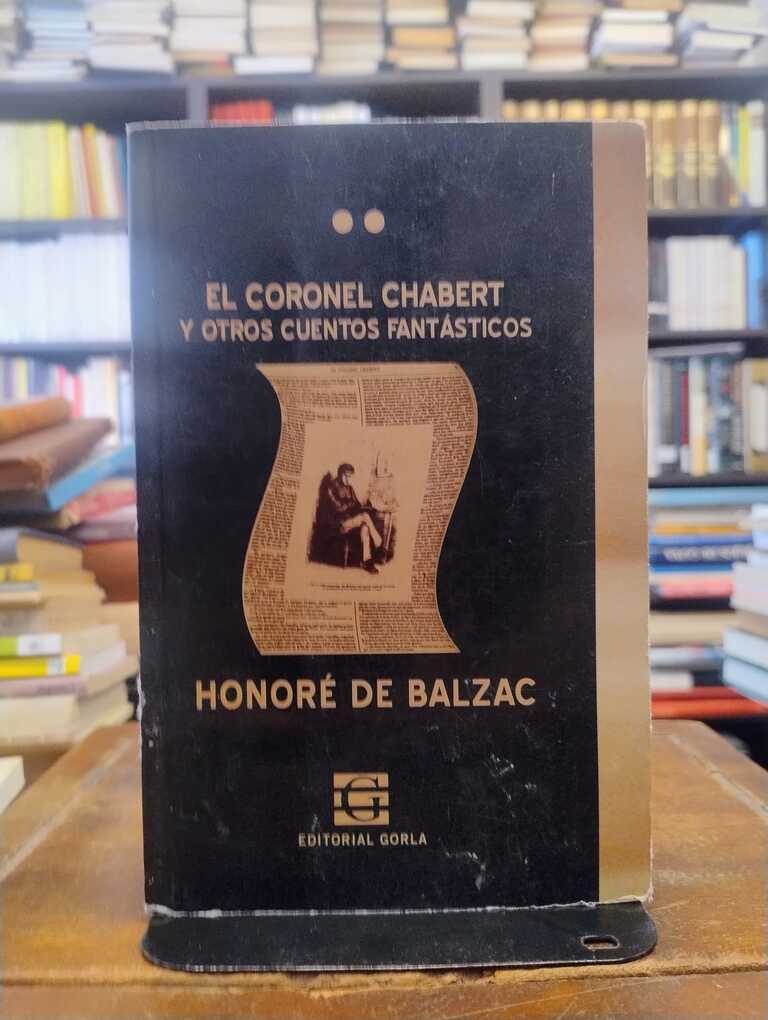 El coronel Chabert y otros cuentos fantásticos - Honoré de Balzac