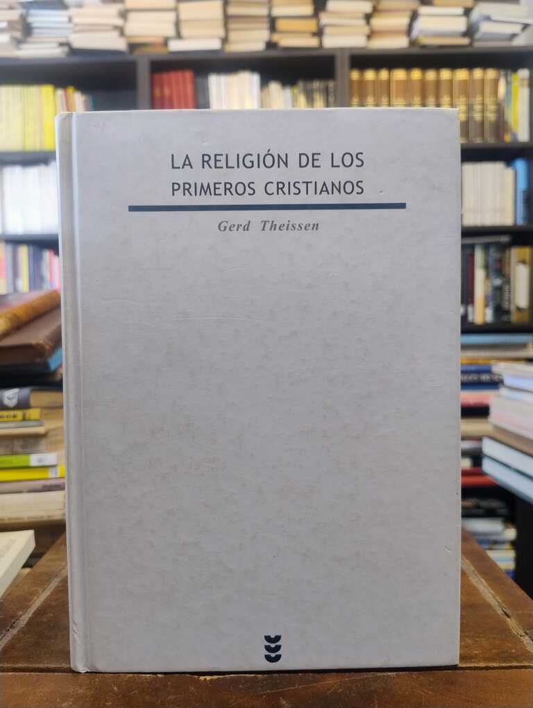 La religión de los primeros cristianos - Gerd Theissen