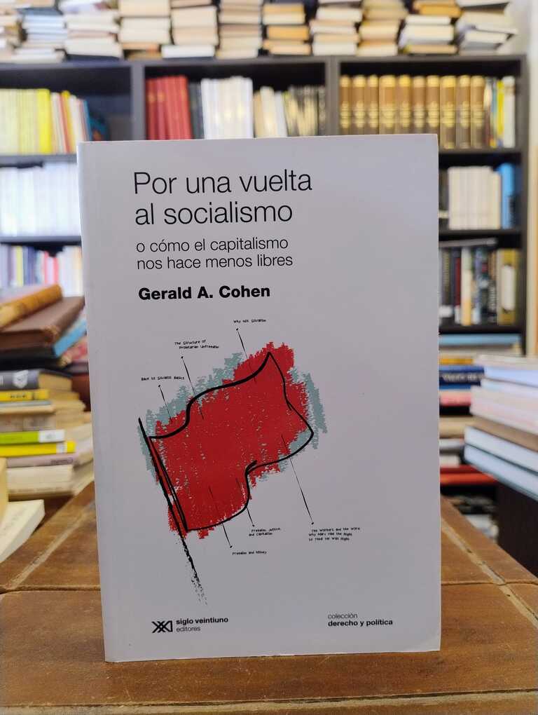 Por una vuelta al socialismo - Gerald A. Cohen