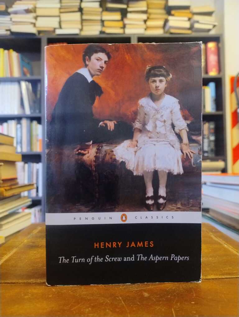 The Turn of the Screw and The Aspern Papers - Henry James