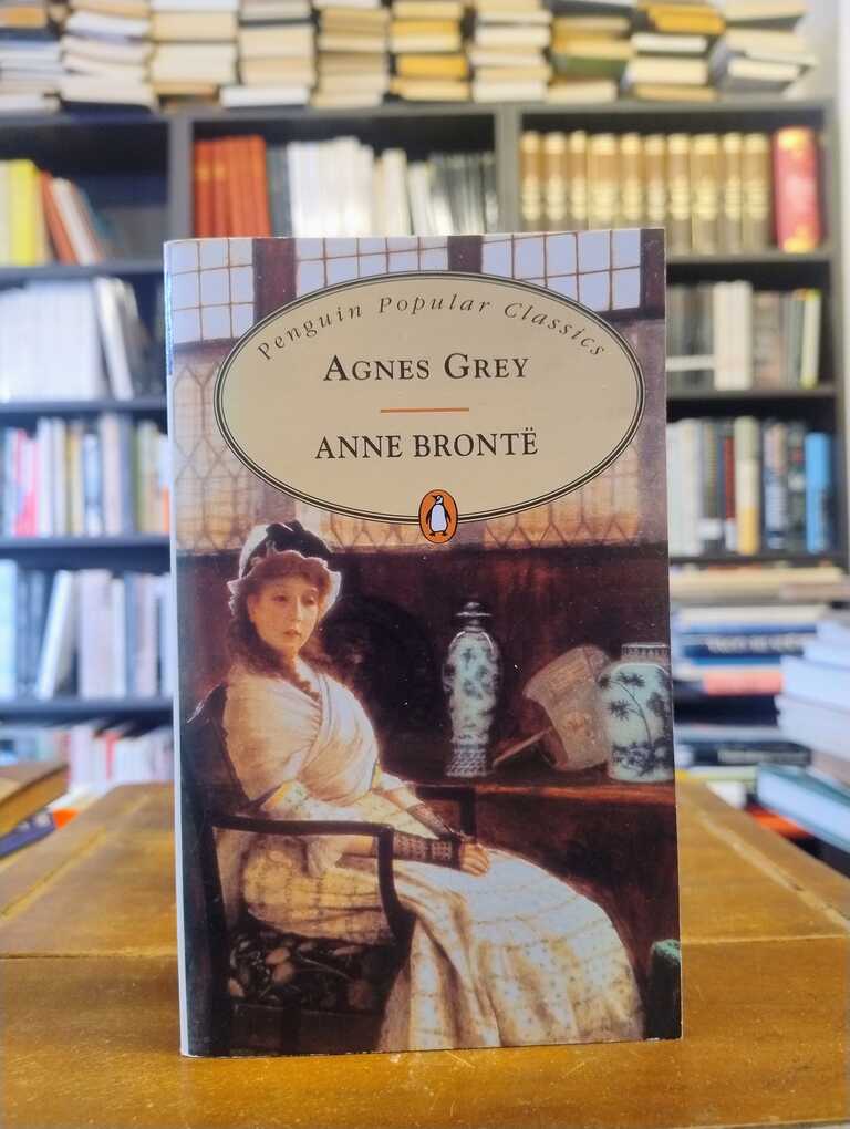 Agnes Grey - Anne Brontë