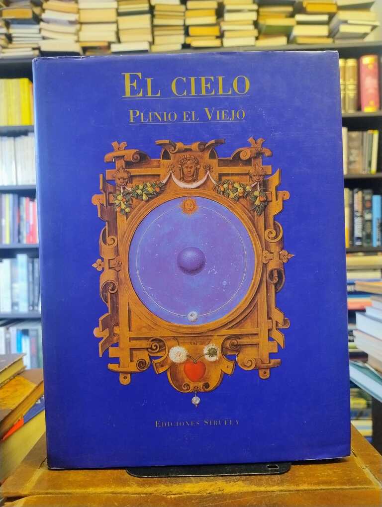 El cielo - Plinio el Viejo