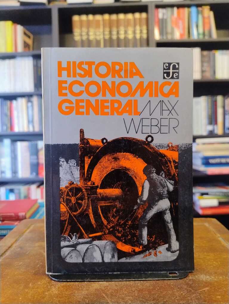 Historia económica general - Max Weber