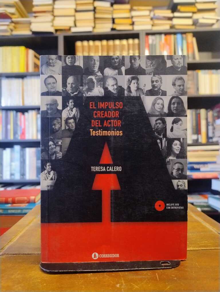 El impulso creador del actor - Teresa Calero