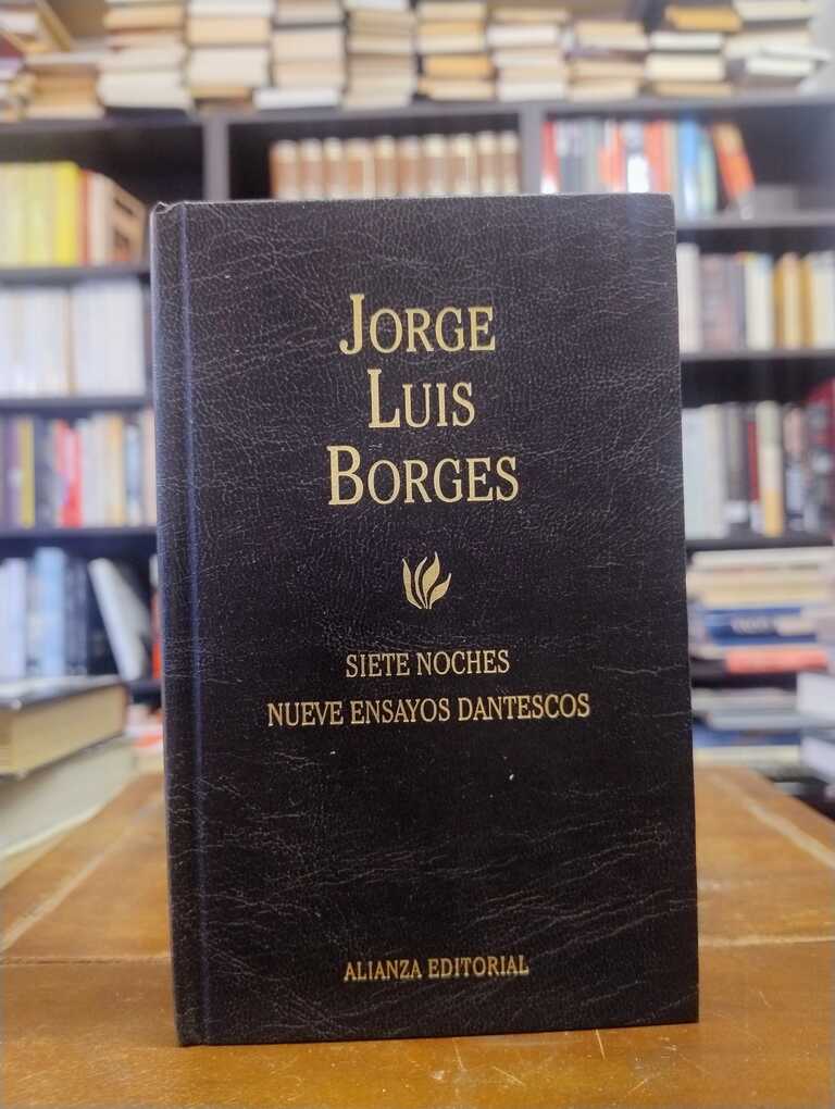 Siete noches · Nueve ensayos dantescos - Jorge Luis Borges