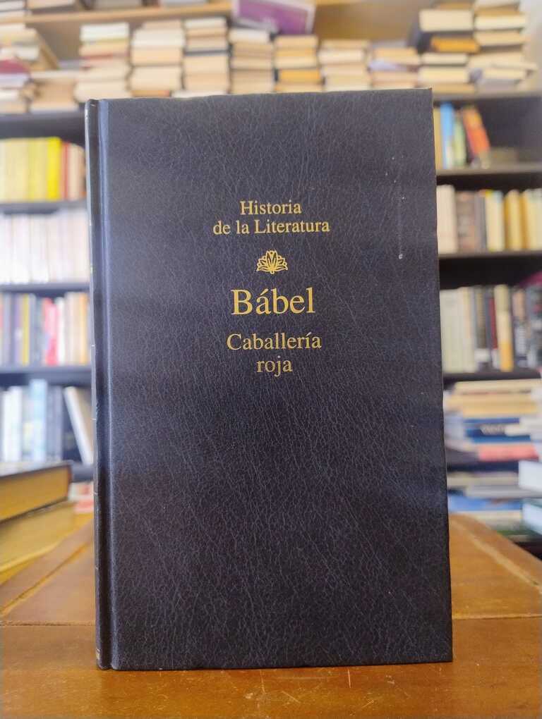 Caballería roja - Isaak Babel
