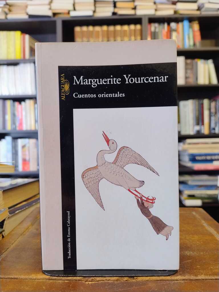 Cuentos orientales - Marguerite Yourcenar