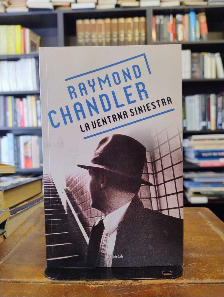 La ventana siniestra - Raymond Chandler