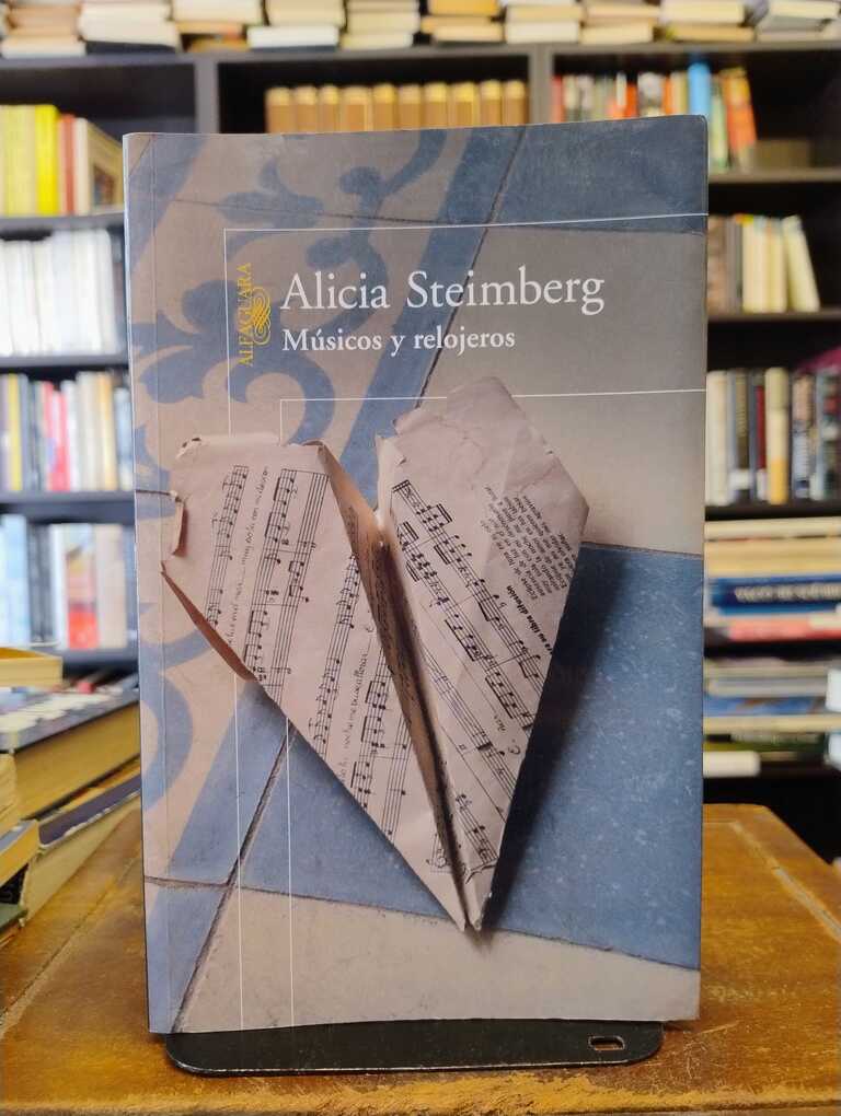 Músicos y relojeros - Alicia Steimberg