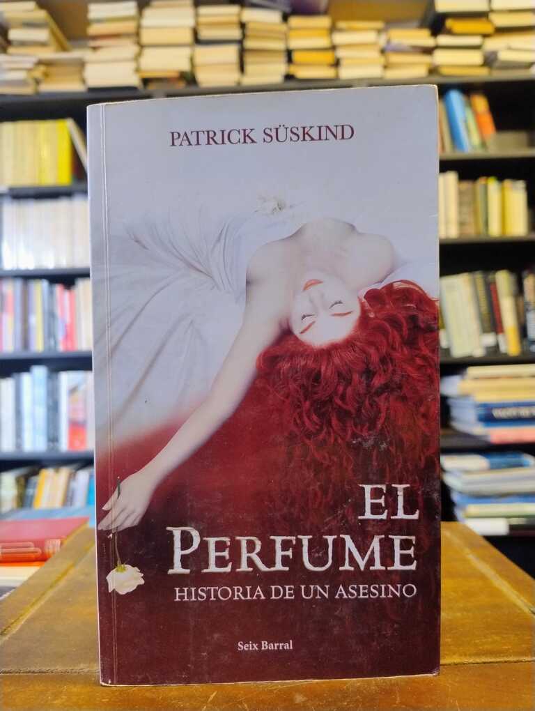 El perfume - Patrick Süskind
