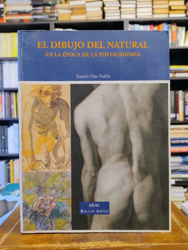 El dibujo del natural - Ramón Díaz Padilla.