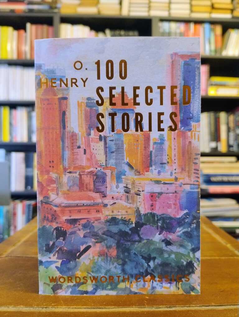 100 Selected Stories - O. Henry