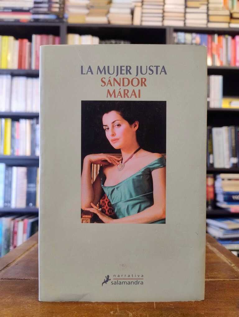 La mujer justa - Sándor Márai