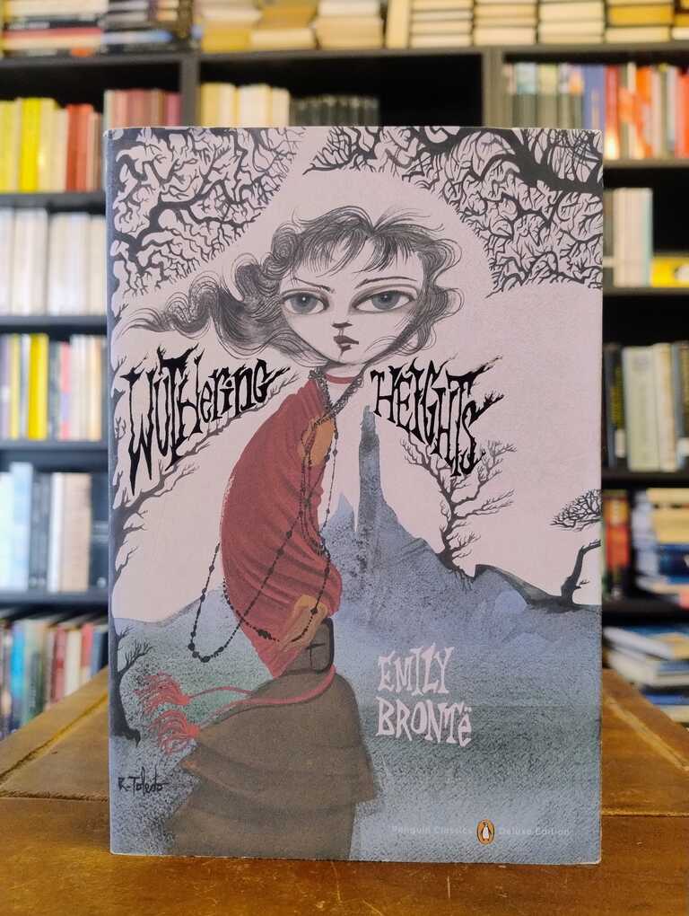 Wuthering Heights - Emily Brontë