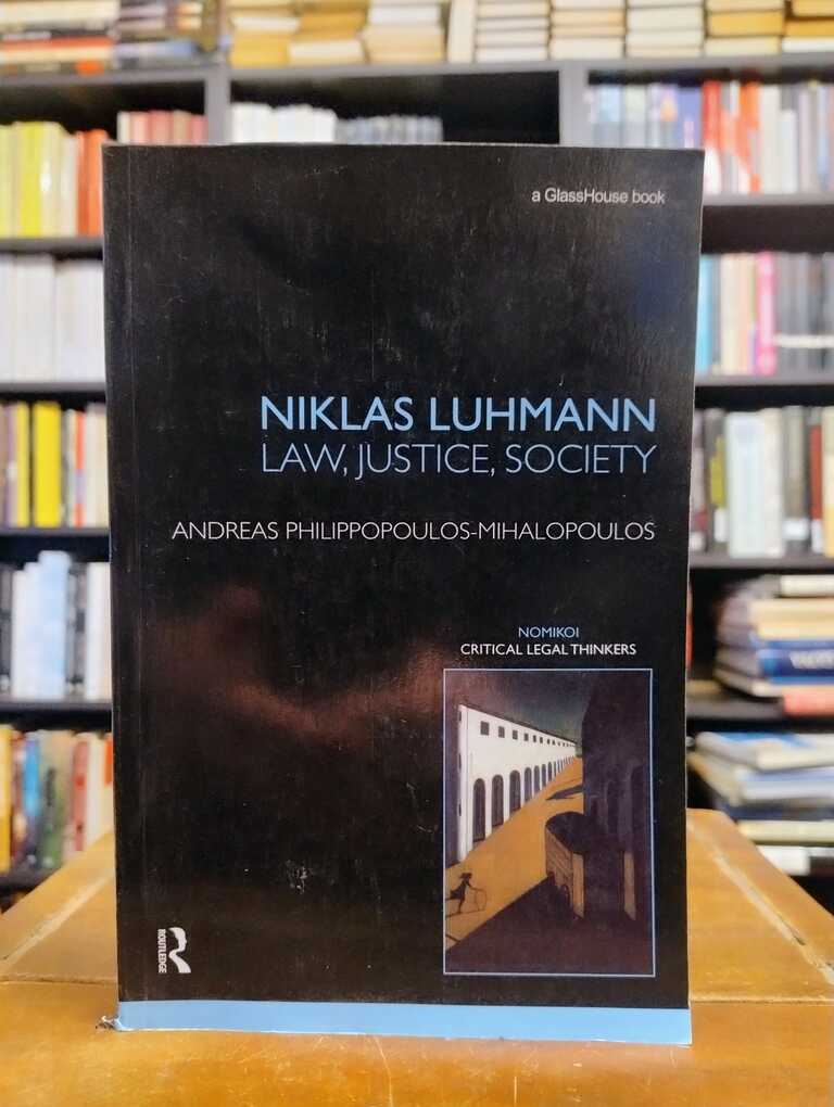 Niklas Luhmann - Andreas Philippopoulos-Mihalopoulos