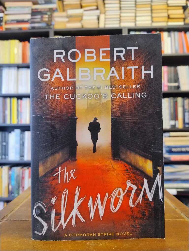 The Silkworm - Robert Galbraith