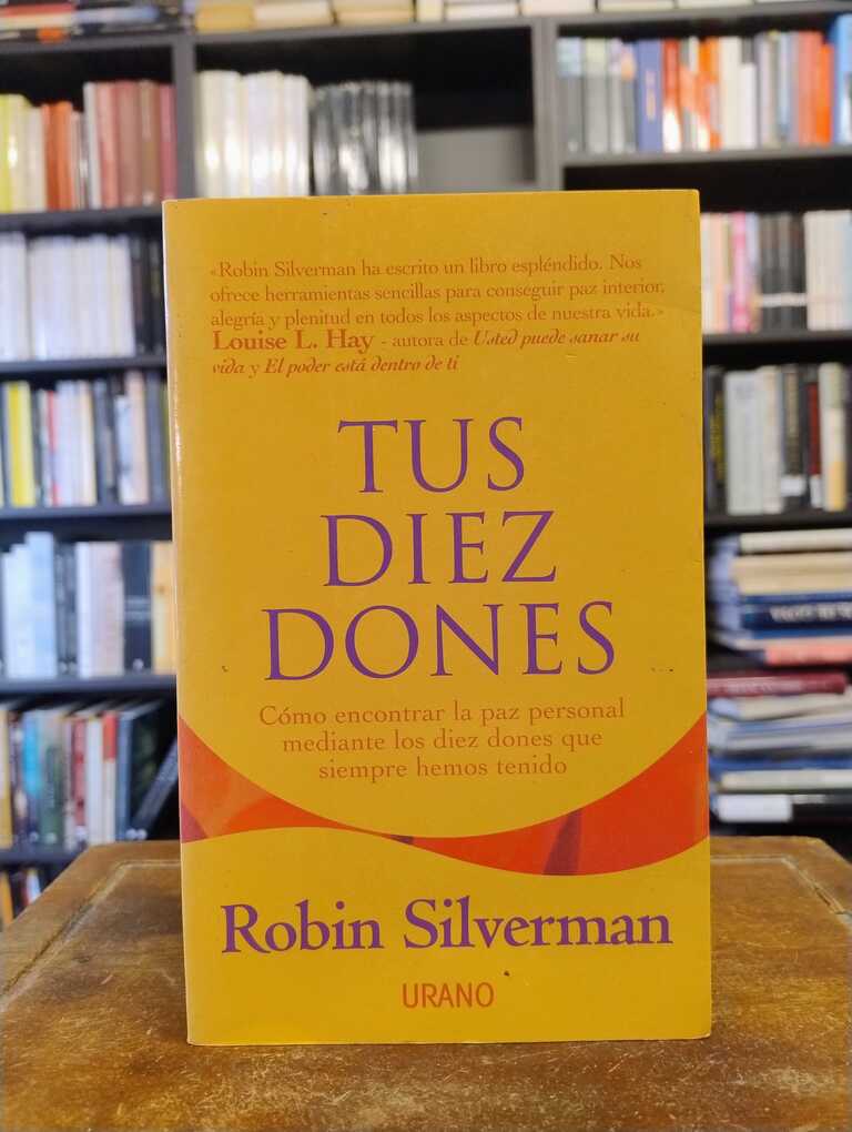 Tus diez dones - Robin Silverman