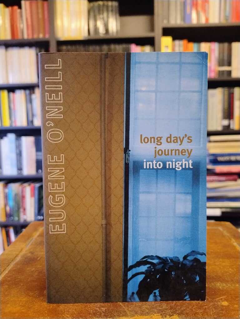Long Day's Journey - Eugene O'Neill