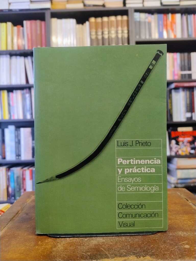 Pertinencia y práctica - Luis J. Prieto