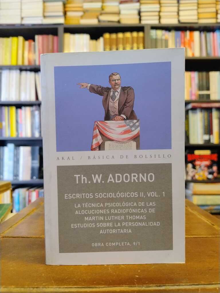 Escritos sociológicos II, vol. 1 - Theodor Adorno