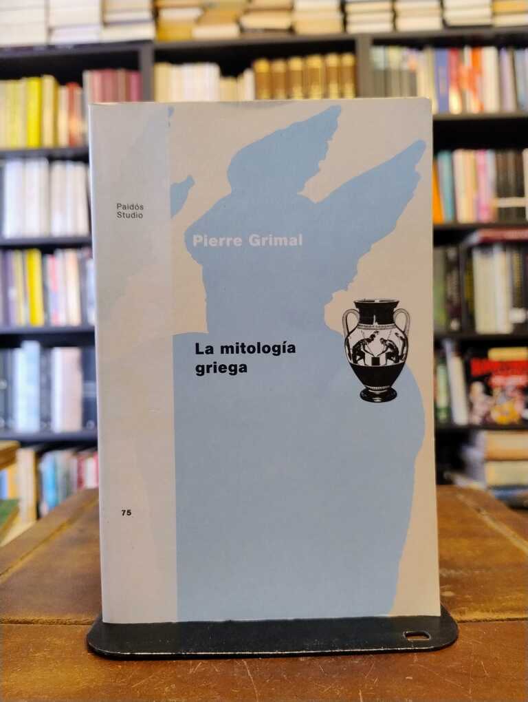 La mitología griega - Pierre Grimal