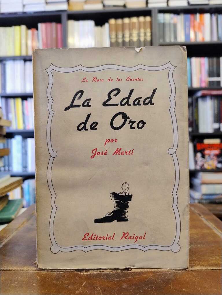 La Edad de Oro - José Martí
