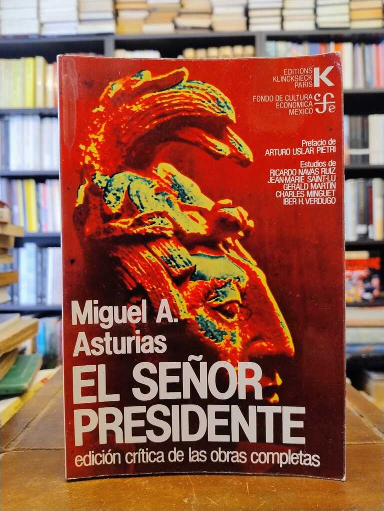 El señor presidente - Miguel Ángel Asturias