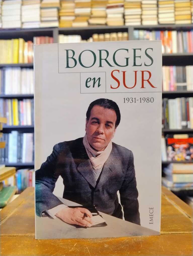 Borges en Sur - Jorge Luis Borges